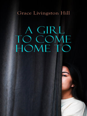 cover image of A Girl to Come Home To